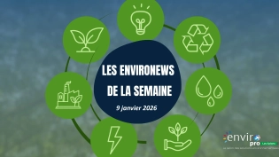 Les ENVIR🌎news du 9 janvier 2026